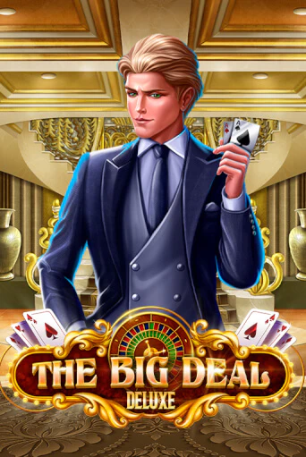 Демо игрового автомата The Big Deal Deluxe | SELECTOR BY 